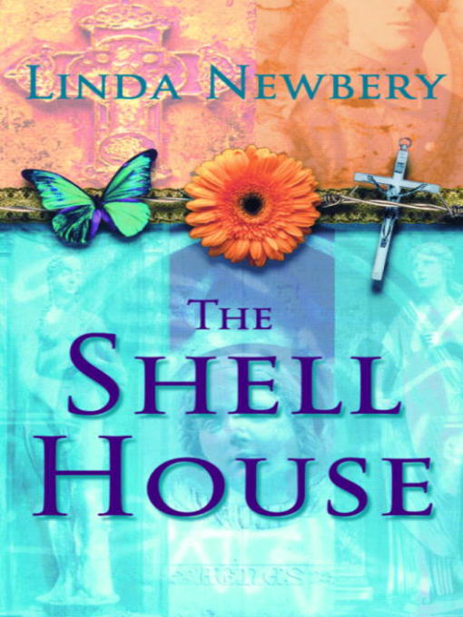 Title details for The Shell House by Linda Newbery - Available